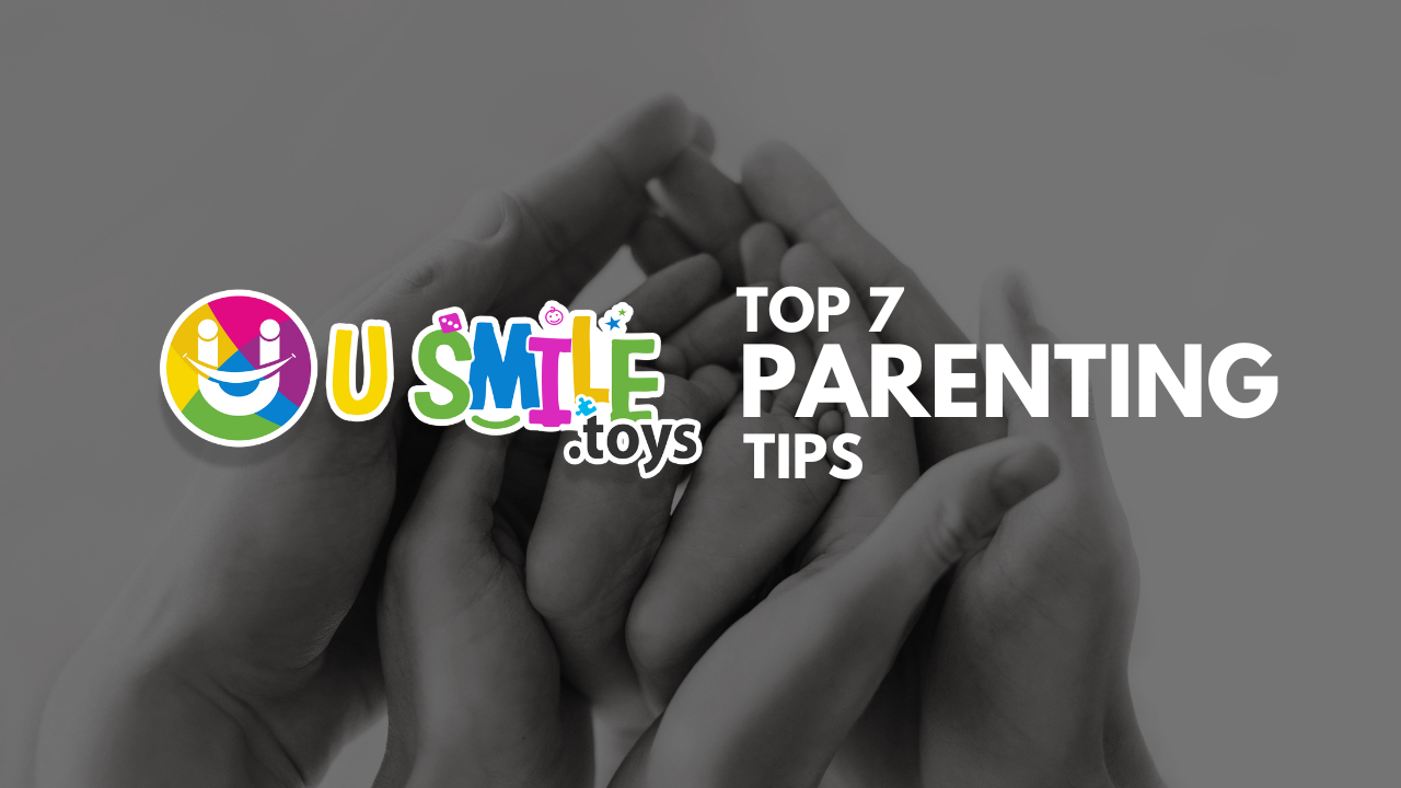 Top 7 Parenting Tips to Choose the Right Toys for Your Child’s Age and Development